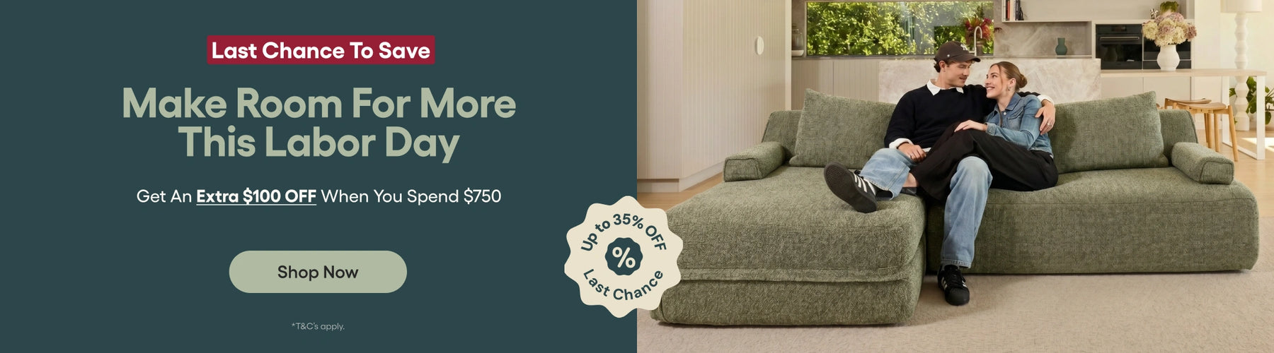 A promotional banner for a large chaise lounge sofa. The left side features a dark teal banner with white text reading 'Last Chance To Save Make Room For More This Labor Day' and a 'Shop Now' button.